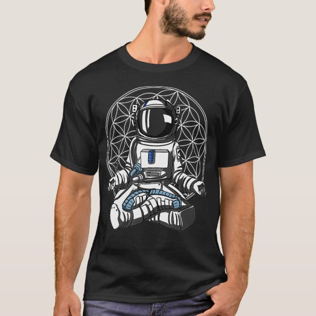 T-shirt Astronaut Yoga Meditation Space Flower Of Life Zen (Devant)