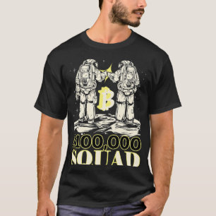 T-shirt Astronauts Crypto Devise Trader 100000 Bitcoin m