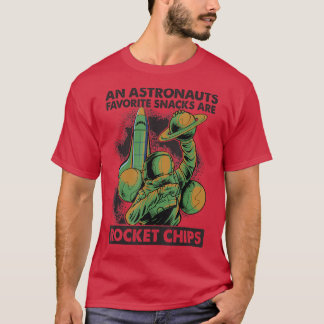 T-shirt Astronauts Eat Rocket Chips For Breakfast - Jokes