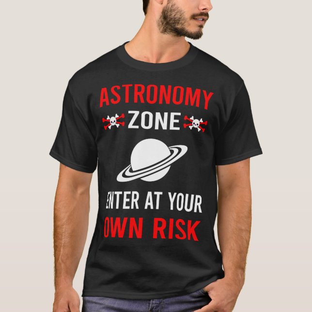 T-shirt Astronomie de la zone de risque (Devant)