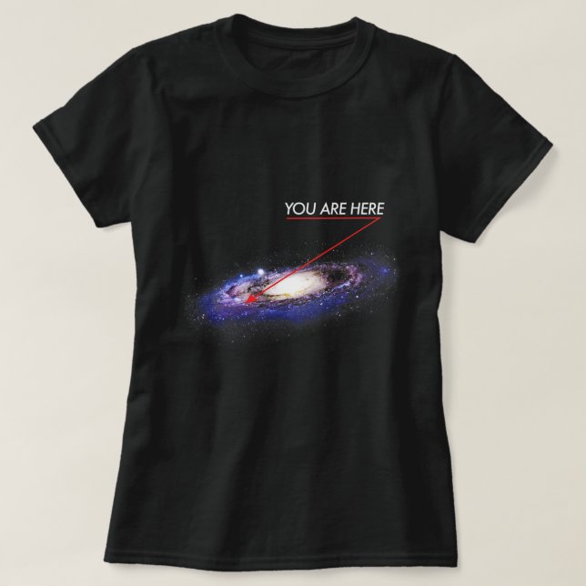 T-shirt Astronomie Lover VOUS ÊTES LÀ Voie laiteuse galaxi (Design devant)