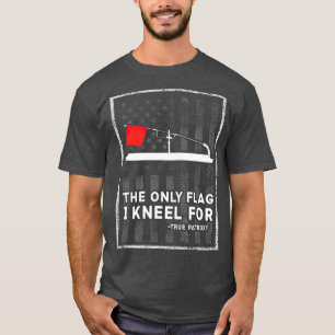 T-shirt Astuce De Pêche Sur Glace Le Seul Drapeau Pour Le