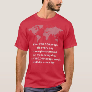 T-shirt ATHIESTUltimate Atheist Tee Pas de Dieu juste la s