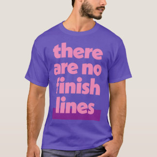 T-shirt Athlète il n'y a pas de lignes d'arrivée 1