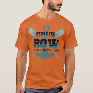 T-shirt Athlètes Rangent Tous Les Autres Jouer Juste Jeux