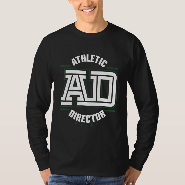 T-shirt Athletic Director AD Administrator Apparel 1 (Devant)