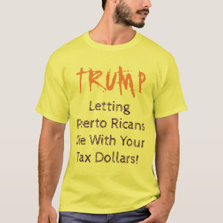 T-shirt ATOUT laissant des Portoricains mourir chemise