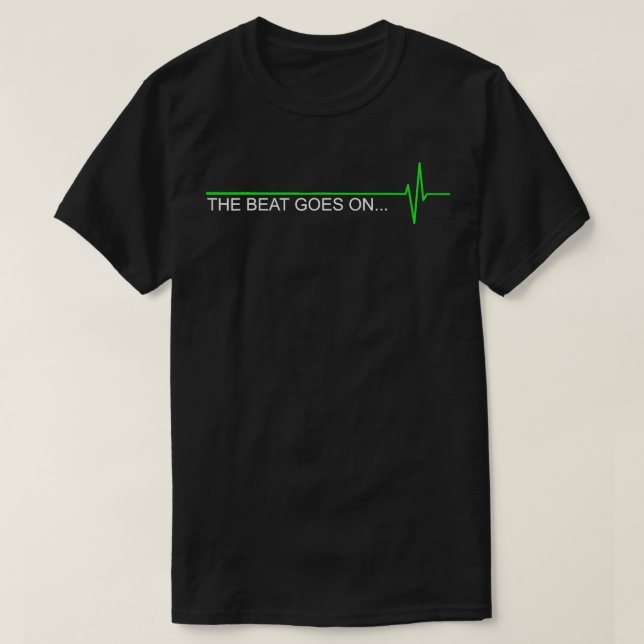 T-shirt Attaque Cardiaque Survivor Le Beat Se Déroule (Design devant)