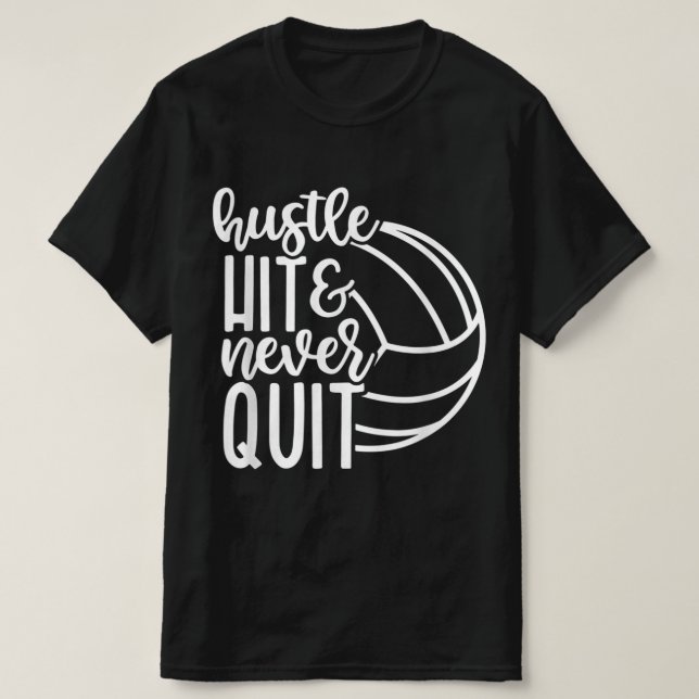 T-shirt Attaquez Et N'Arrêtez Jamais Les Amateurs De Volle (Design devant)