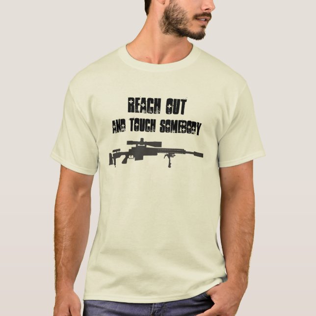 T-shirt Atteignez et touchez quelqu'un - chemise de tireur (Devant)