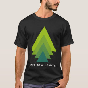 T-shirt Atteindre de nouvelles hauteurs Randonnée en plein