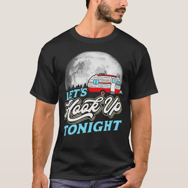 T-shirt Atteint Ce Soir Funny Retro Camper RV Moon Tr (Devant)