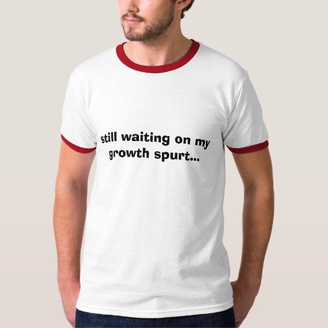 T-shirt attendant toujours sur mon jaillissement de (Devant)