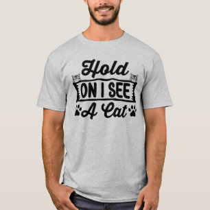 T-shirt Attendez, je vois un chat, Mème de chat drôle
