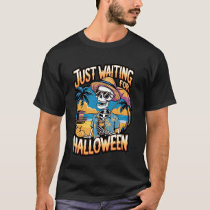 T-shirt Attendre juste Halloween Art de squelette
