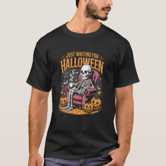 T-shirt Attendre juste Halloween Squelette Café Effrayant 
