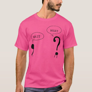 T-shirt Attendre la question de la ponctuation de grammair