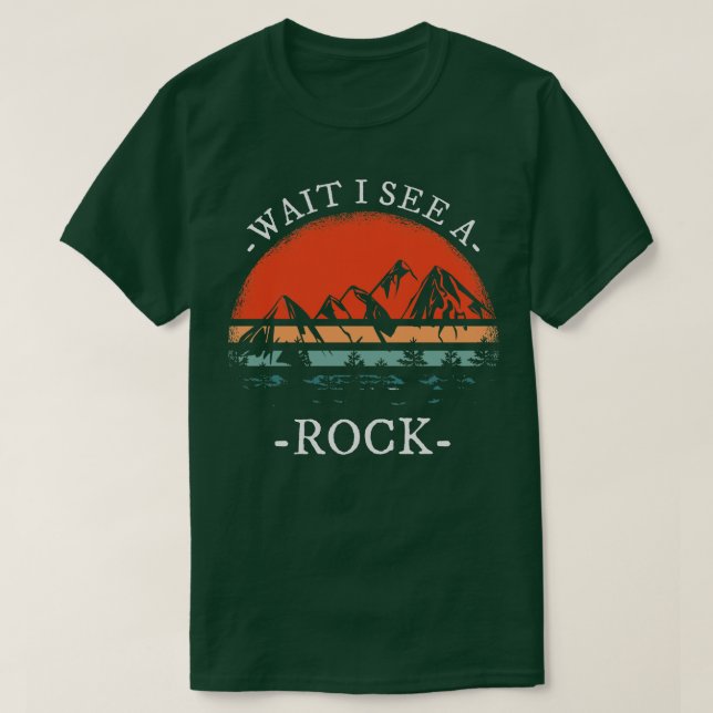 T-shirt Attends de voir un rocher pour un géologue (Design devant)