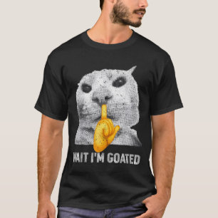 T-shirt Attends je suis Chat Chèvre Drôle Chats Mème Costu