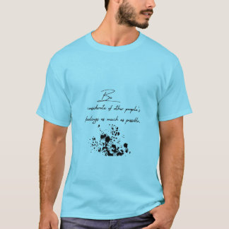T-shirt attentif aux sentiments des autres.