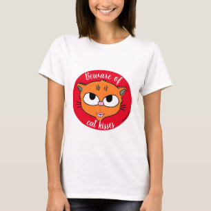 T-shirt Attention aux baisers de chat Lèvres pourries Kitt