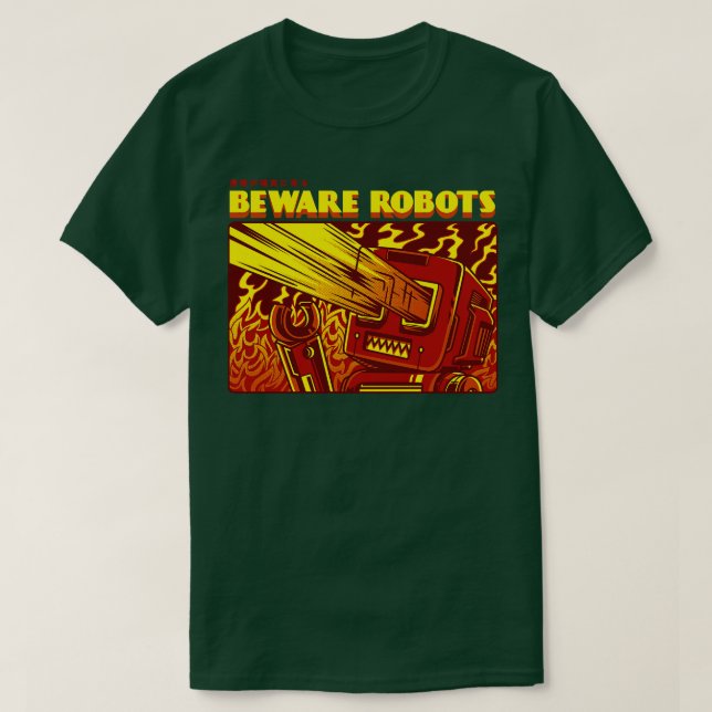 T-shirt Attention aux robots (Design devant)