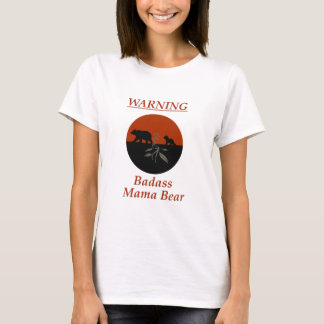 T-shirt Attention: Bade Mama