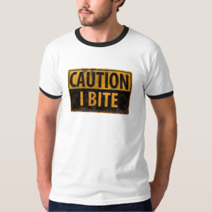 T-shirt ATTENTION - I BITE rouille panneau d'avertissement