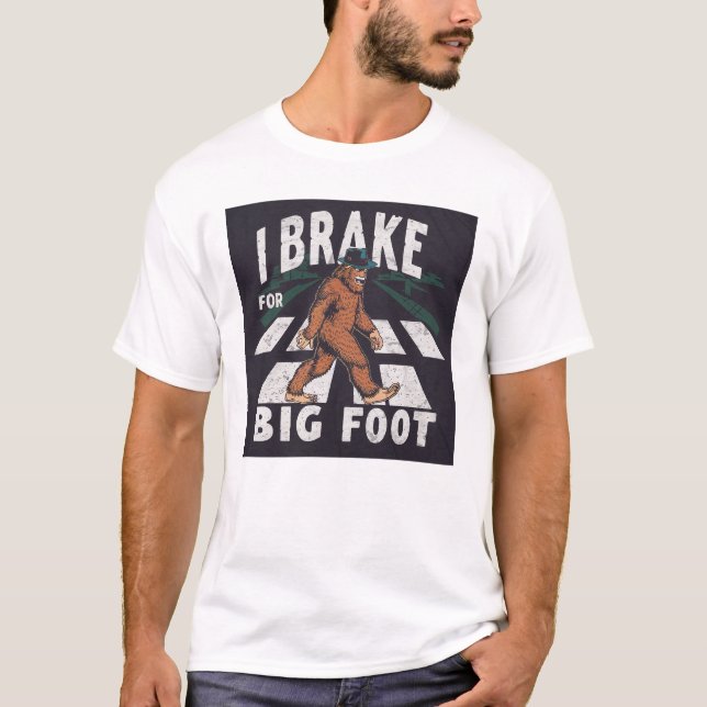 T-shirt Attention, je freine pour Bigfoot (Devant)
