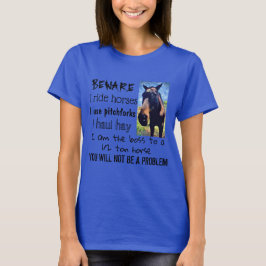 T-SHIRT ATTENTION - JE TIRE DES CHEVAUX -
