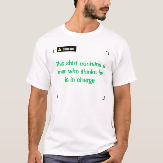 T-shirt Attention - Pensées en charge