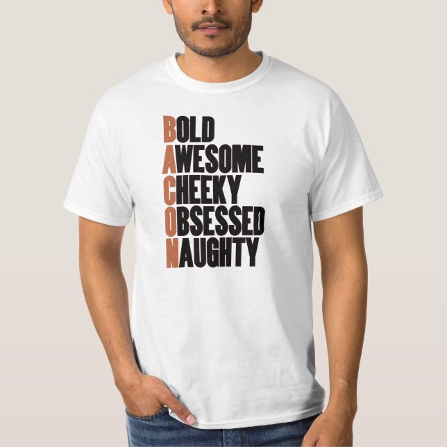 T-shirt Attitude Bacon (Devant)