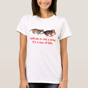 T-shirt Attitude de chien de Weiner