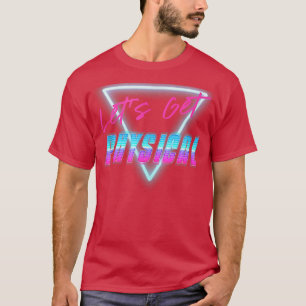 T-shirt Attractions physiques Salle de gym Tee Totalement