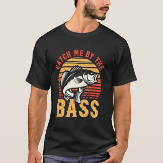 T-shirt Attrape-moi à la pêche au bass