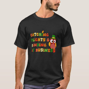 T-shirt Attraper des vols et m'occuper de mes affaires Joy