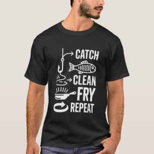T-shirt Attraper Nettoyer Frire Répéter Conception Enthous