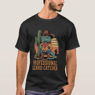 T-shirt Attrapeur de lézards professionnel Amateur de rept