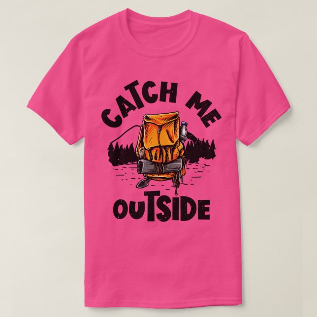 T-shirt Attrapez-moi devant un randonneur de Randonnée de  (Design devant)