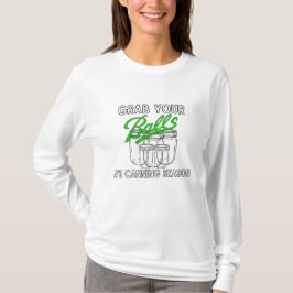 T-shirt Attrapez vos jarres...C’est la saison de la canne