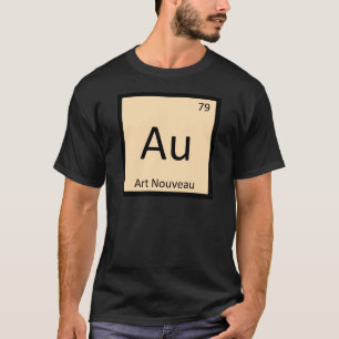 T-shirt Au - Art Nouveau Chimie Symbole du tableau périodi