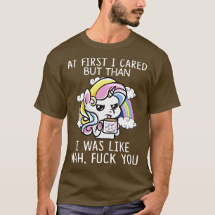 T-shirt Au Début, Je M'Intéressais Mais Que J'Étais Comme