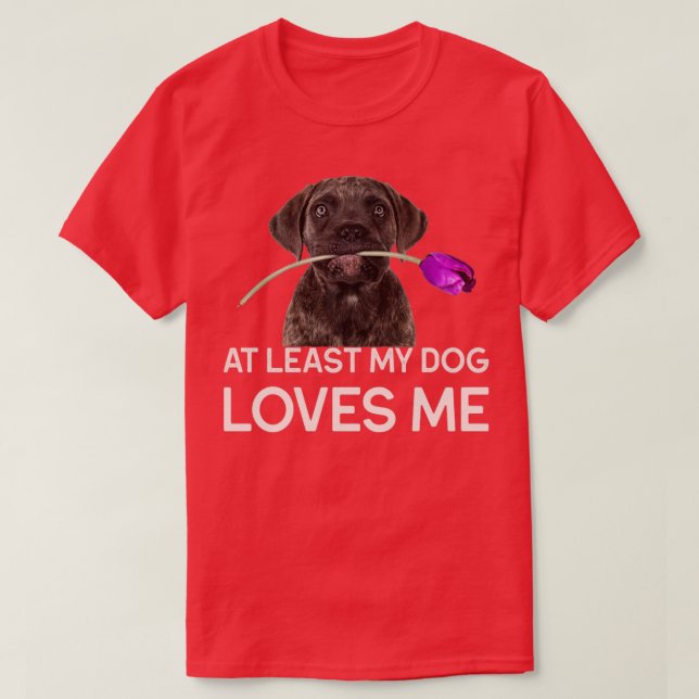 T-shirt Au moins mon chien m'aime (Design devant)