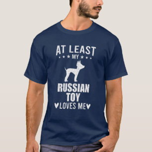 T-shirt Au Moins Mon Jouet Russe M'Aime Amoureux des chien