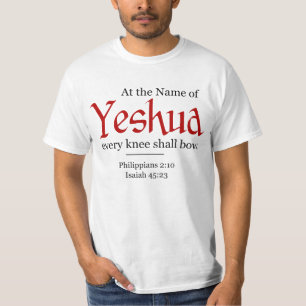T-shirt Au nom de Yeshua, chaque genou doit s'incliner -