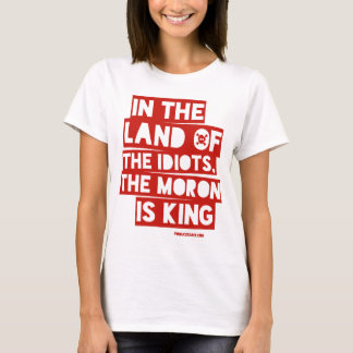 T-shirt Au pays des Idiots