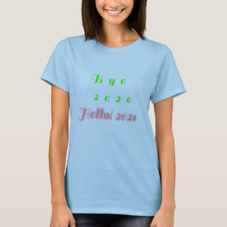 T-shirt Au revoir 2020 !Bonjour 2021