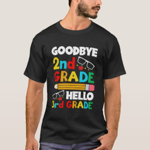 T-shirt Au revoir 2e année, bonjour 3e année 2023 1er jour