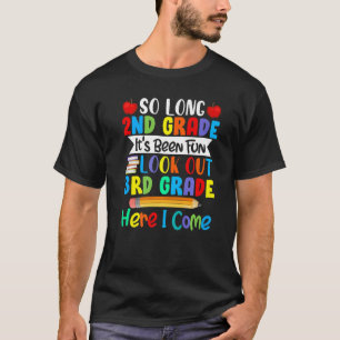 T-shirt Au revoir 2e année c'était amusant attention 3e an
