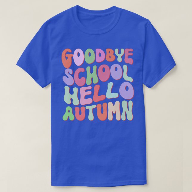 T-shirt Au revoir Bienvenue d'été à l'automne Feuille de F (Design devant)